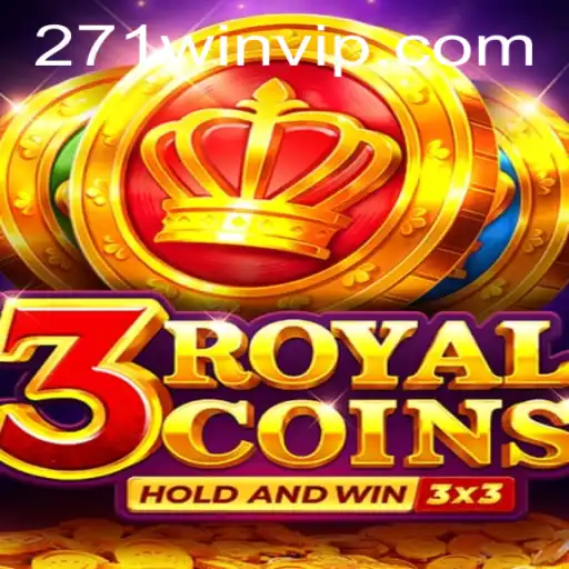Descubra o Jogo Emocionante '3royalcoins' e Como Aproveitar o Máximo com '271win'